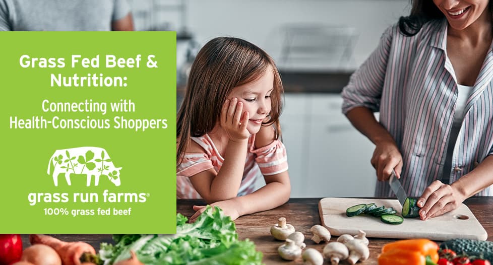 grass fed beef & nutrition - health-conscious shoppers image
